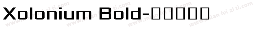 Xolonium Bold字体转换